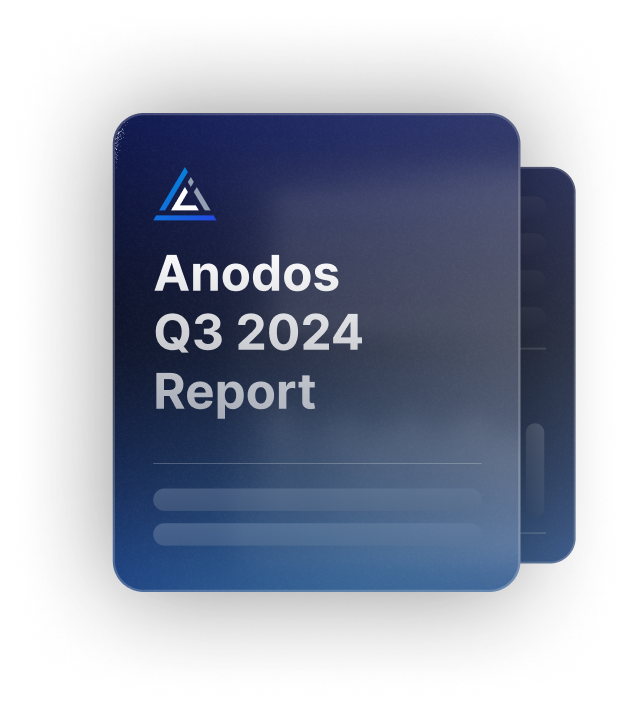 Anodos Q3 2024 Report